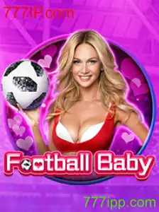 FootballBaby: Descubra o Jogo Inovador e Suas Regras com 777IP.com
