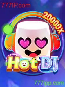 Descubra o Novo Jogo Sensação: HotDJ e sua Conexão com 777IP.com
